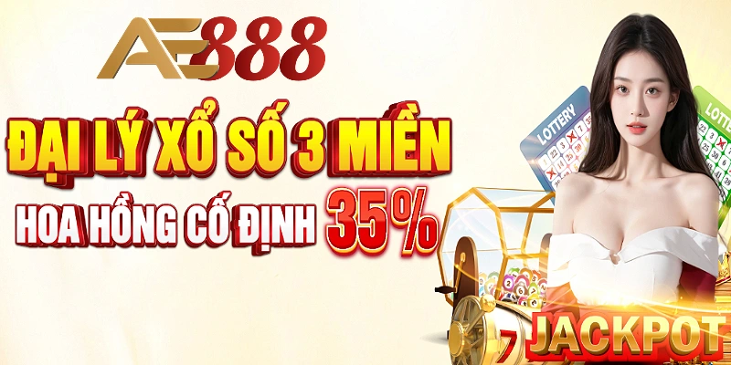 Đại lý Xổ Số nhận hoa hồng cố định 35%