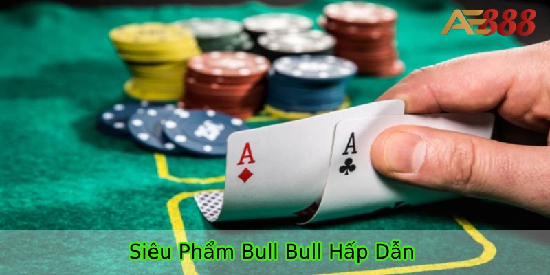 Ngưu Ngưu - Siêu phẩm độc lạ tại AG Casino